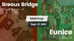 Matchup: Breaux Bridge vs. Eunice  2019