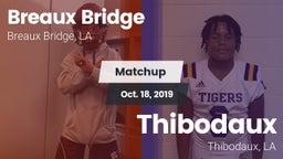 Matchup: Breaux Bridge vs. Thibodaux  2019