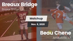 Matchup: Breaux Bridge vs. Beau Chene  2020