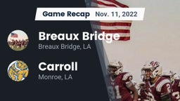 Recap: Breaux Bridge  vs. Carroll  2022