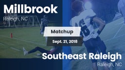 Matchup: Millbrook vs. Southeast Raleigh  2018
