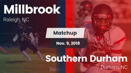 Matchup: Millbrook vs. Southern Durham  2018