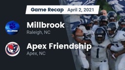 Recap: Millbrook  vs. Apex Friendship  2021