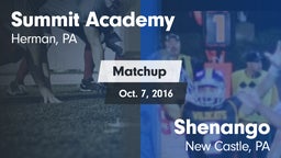 Matchup: Summit Academy vs. Shenango  2016