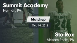 Matchup: Summit Academy vs. Sto-Rox  2016