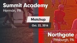 Matchup: Summit Academy vs. Northgate  2016