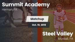 Matchup: Summit Academy vs. Steel Valley  2019