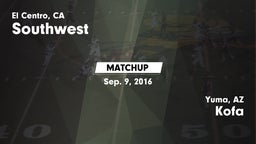 Matchup: Southwest vs. Kofa  2016