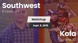 Matchup: Southwest vs. Kofa  2018