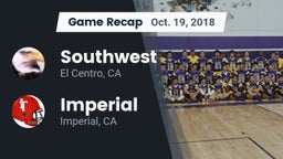 Recap: Southwest  vs. Imperial  2018