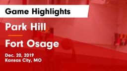 Park Hill  vs Fort Osage  Game Highlights - Dec. 20, 2019