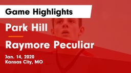 Park Hill  vs Raymore Peculiar  Game Highlights - Jan. 14, 2020