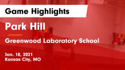 Park Hill  vs Greenwood Laboratory School  Game Highlights - Jan. 18, 2021