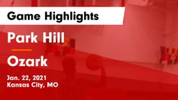 Park Hill  vs Ozark  Game Highlights - Jan. 22, 2021