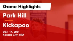 Park Hill  vs Kickapoo  Game Highlights - Dec. 17, 2021