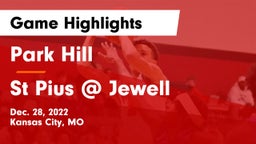 Park Hill  vs St Pius @ Jewell Game Highlights - Dec. 28, 2022