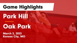 Park Hill  vs Oak Park  Game Highlights - March 3, 2023
