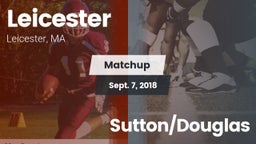 Matchup: Leicester vs. Sutton/Douglas 2018