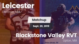 Matchup: Leicester vs. Blackstone Valley RVT  2019