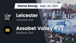 Recap: Leicester  vs. Assabet Valley RVT  2021