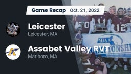 Recap: Leicester  vs. Assabet Valley RVT  2022