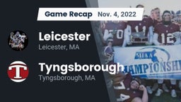 Recap: Leicester  vs. Tyngsborough  2022