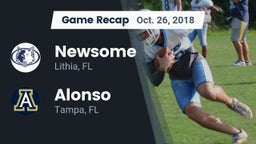 Recap: Newsome  vs. Alonso  2018