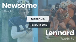 Matchup: Newsome vs. Lennard  2019