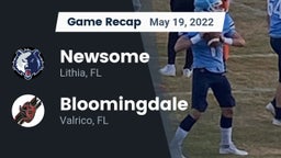 Recap: Newsome  vs. Bloomingdale  2022