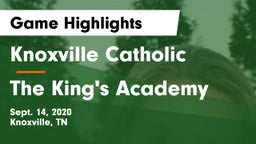 Knoxville Catholic  vs The King's Academy Game Highlights - Sept. 14, 2020
