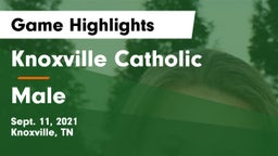 Knoxville Catholic  vs Male Game Highlights - Sept. 11, 2021