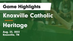 Knoxville Catholic  vs Heritage Game Highlights - Aug. 23, 2022