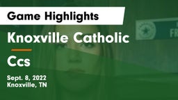 Knoxville Catholic  vs Ccs Game Highlights - Sept. 8, 2022