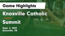 Knoxville Catholic  vs Summit  Game Highlights - Sept. 2, 2023