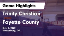 Trinity Christian  vs Fayette County Game Highlights - Oct. 8, 2022