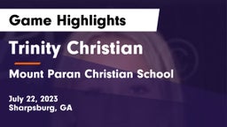 Trinity Christian  vs Mount Paran Christian School Game Highlights - July 22, 2023