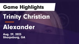Trinity Christian  vs Alexander  Game Highlights - Aug. 29, 2023