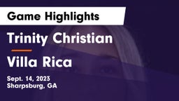 Trinity Christian  vs Villa Rica  Game Highlights - Sept. 14, 2023