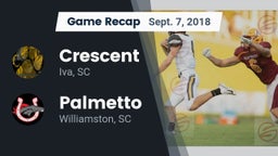 Recap: Crescent  vs. Palmetto  2018