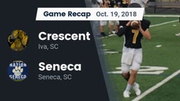 Recap: Crescent  vs. Seneca  2018