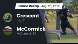 Recap: Crescent  vs. McCormick  2019