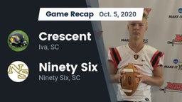 Recap: Crescent  vs. Ninety Six  2020