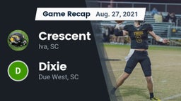 Recap: Crescent  vs. Dixie  2021