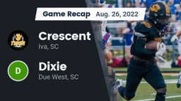 Recap: Crescent  vs. Dixie  2022