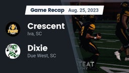 Recap: Crescent  vs. Dixie  2023