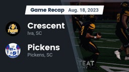 Recap: Crescent  vs. Pickens  2023