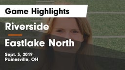 Riverside  vs Eastlake North  Game Highlights - Sept. 3, 2019