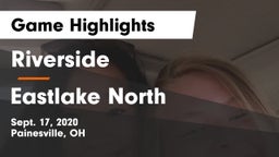 Riverside  vs Eastlake North  Game Highlights - Sept. 17, 2020