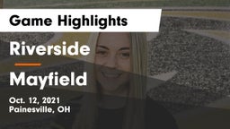 Riverside  vs Mayfield  Game Highlights - Oct. 12, 2021