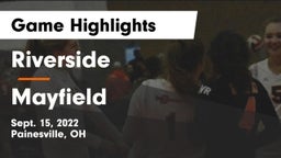 Riverside  vs Mayfield  Game Highlights - Sept. 15, 2022